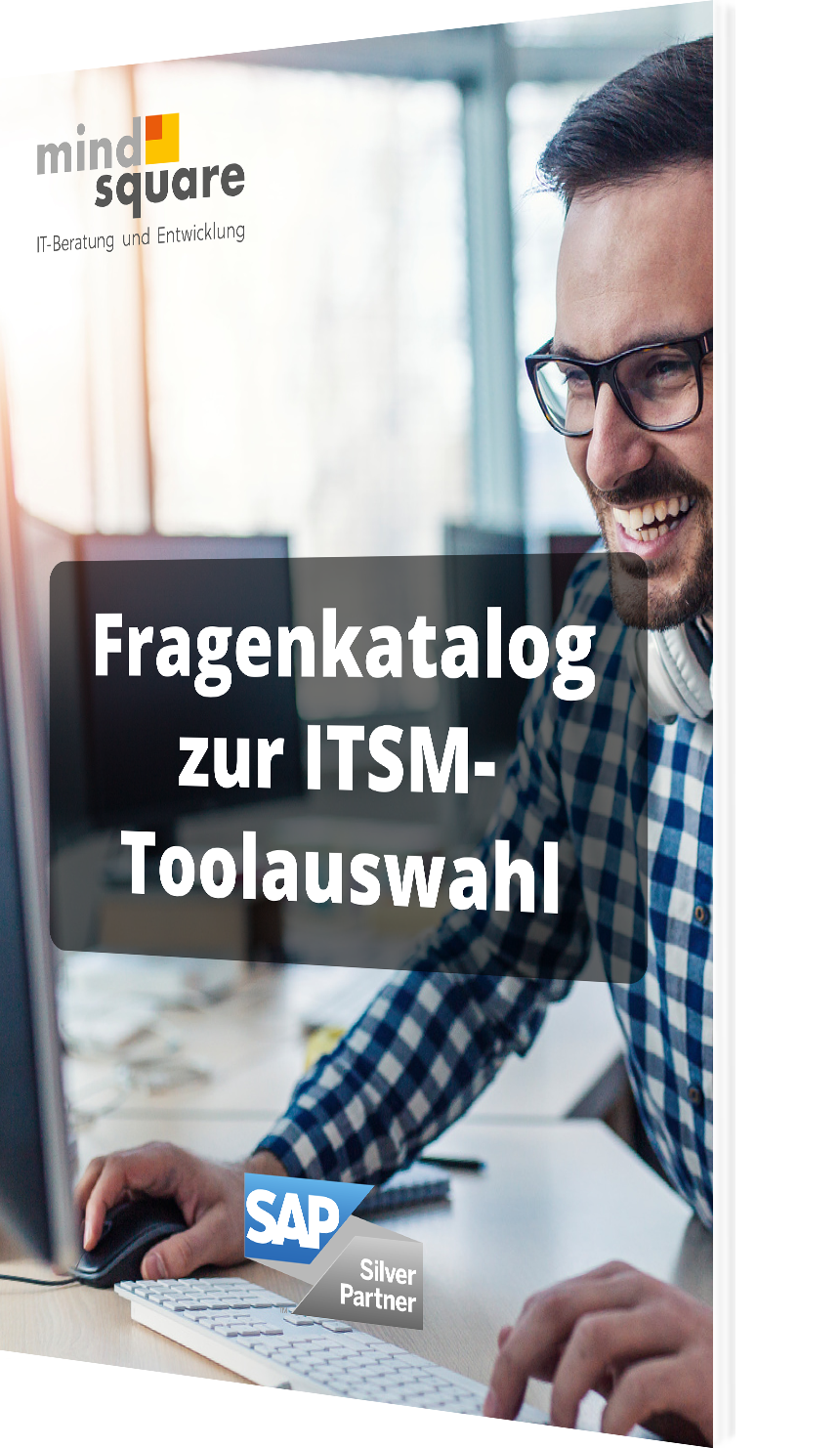 Unser Fragenkatalog zur ITSM-Toolauswahl